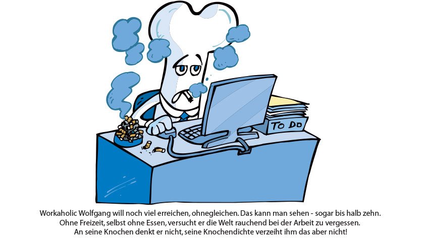 Knochen, der sehr viel arbeitet